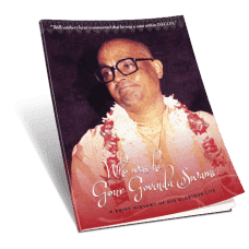 Gour Govinda Swami – Who Was He