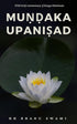 Muṇḍaka Upaniṣad (Principal Upaniṣads Book 5)