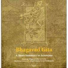 Bhagavad Gita: A Short Summary In Acronyms by S.B. Keshava Swami ...