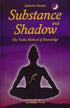 Substance & Shadow by Govinda Press